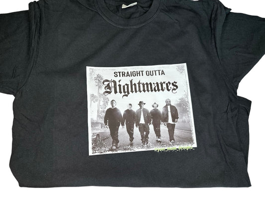 Straight Outta Nightmares T-Shirt