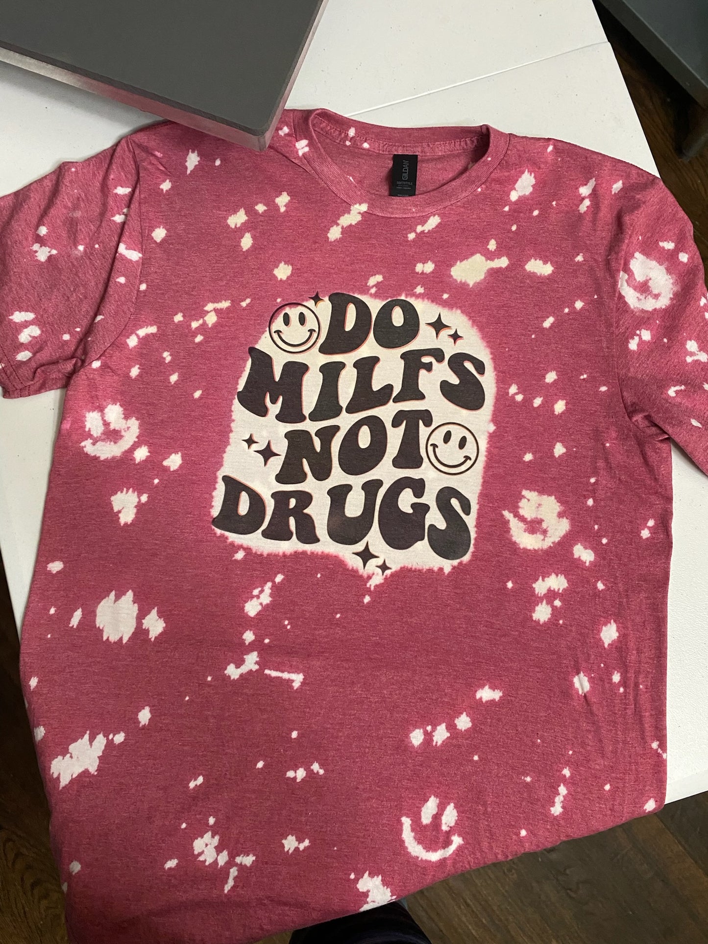 Do MILFS Not Drugs T-shirt