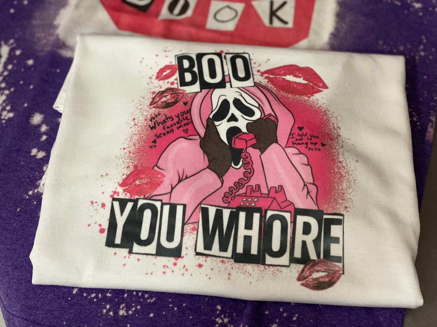 Boo You Wh*re t-shirt