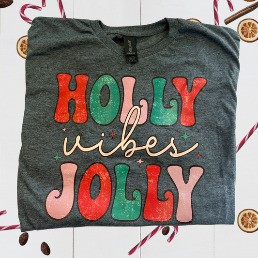 Holly Jolly Vibes T-shirt