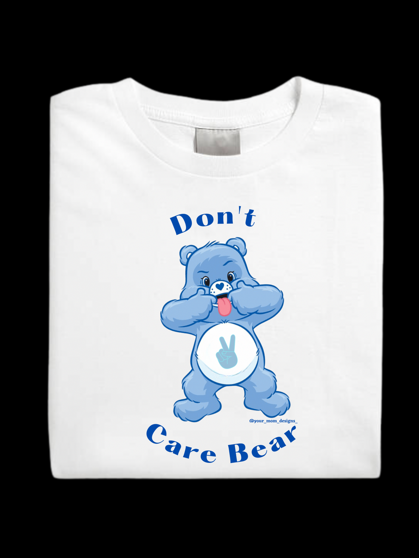 Don’t Care Bear t-shirt