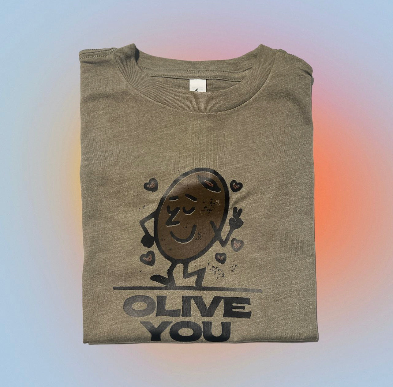 Olive You T-shirt